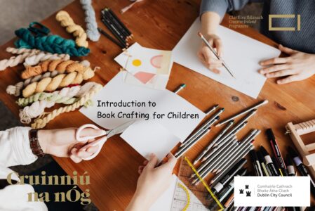 Introduction to Book Crafting for Children / with Cruinniú na nÓg